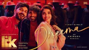 Dheema Song Lyrics – Anirudh Ravichander (Tamil) | from LIK